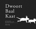 Cover: Dwoort Baal Kaat - UWAP