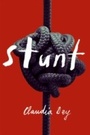 Cover: Stunt - Coach House Books