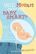 Cover: Will Mozart Make my Baby Smart? - UWA Publishing