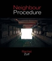 Enlarge image Cover: Neighbour Procedure - Coach House Books