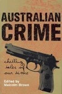 Abbildung von: Australian Crime - New Holland Publishers