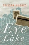 Cover: Eye Lake - Coach House Books