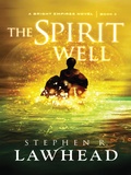 Cover: The Spirit Well - Lion Fiction