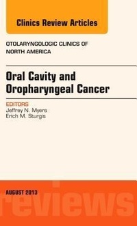 Bild vergrößern Bild: Oral Cavity and Oropharyngeal Cancer, An Issue of Otolaryngologic Clinics: Volume 46-4 - Elsevier