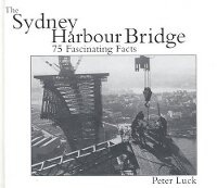 Abbildung von: The Sydney Harbour Bridge - New Holland Publishers