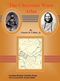 Cover: The Cheyenne Wars Atlas - Military Bookshop