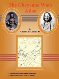 Enlarge image Cover: The Cheyenne Wars Atlas - Military Bookshop