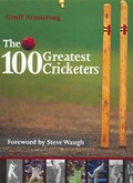 Cover: 100 Greatest Cricketers - New Holland Publishers