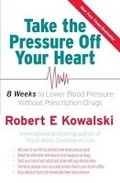 Cover: Take the Pressure Off Your Heart - New Holland Publishers
