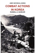 Cover: Combat Actions in Korea (Army Historical Series) - Military Bookshop