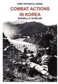Cover: Combat Actions in Korea (Army Historical Series) - Military Bookshop