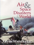 Cover: Air and Space Disasters of the World - New Holland Publishers