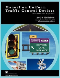 Enlarge image Cover: Manual on Uniform Traffic Control for Streets and Highways (Includes changes 1 and 2 dated May 2012) - www.Militarybookshop.Co.UK