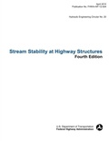 Cover: Stream Stability at Highway Structures (Fourth Edition). Hydraulic Engineering Circular No. 20. Publication No. Fhwa-Hif-12-004 - www.Militarybookshop.Co.UK
