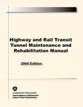 Cover: Highway and Rail Transit Tunnel Maintenance and Rehabilitation Manual - Military Bookshop