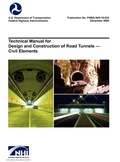 Cover: Technical Manual for Design and Construction of Road Tunnels - Civil Elements (FHWA-NHI-10-034) - www.Militarybookshop.Co.UK
