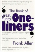 Cover: The Book of Great Funny One-liners - New Holland Publishers