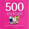 Cover: 500 Cocktails - New Holland Publishers