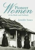 Cover: Pioneer Women of the Bush and Outback - New Holland Publishers