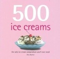 Cover: 500 Ice Creams - New Holland Publishers