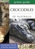 Cover: Green Guide to Crocodiles of Australia - Reed New Holland
