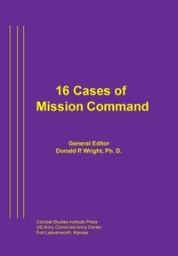 Enlarge image Cover: 16 Cases of Mission Command - Military Bookshop