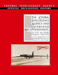 Enlarge image Cover: The Central Intelligence Agency and Overhead Reconnaissance - Military Bookshop