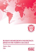 Cover: Russia's Homegrown Insurgency - Military Bookshop
