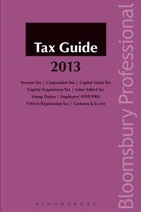 Enlarge image Cover: Tax Guide 2013 - Bloomsbury Professional