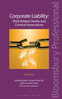 Enlarge image Cover: Corporate Liability: Work Related Deaths and Criminal Prosecutions - Bloomsbury Professional