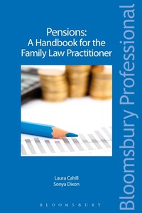 Abbildung von: Pensions - A Handbook for the Family Law Practitioner - Bloomsbury Professional