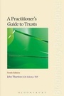 Cover: A Practitioner's Guide to Trusts - Bloomsbury Professional