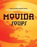 Cover: MoVida: Soups - Murdoch Books