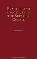 Abbildung von: Practice and Procedure in the Superior Courts - Bloomsbury Professional