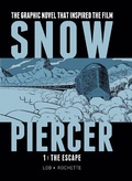 Cover: Snowpiercer Vol. 1: The Escape - Titan Comics