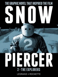 Enlarge image Cover: Snowpiercer Vol. 2: The Explorers - Titan Comics