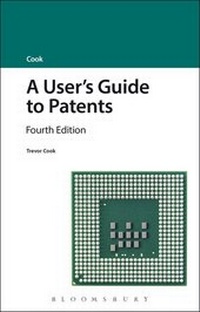 Enlarge image Cover: A User's Guide to Patents - Bloomsbury Professional