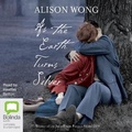 Cover: As the Earth Turns Silver - Bolinda Audio Books