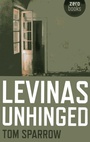 Cover: Levinas Unhinged - Zero Books