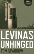 Cover: Levinas Unhinged - Zero Books