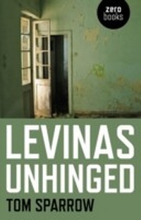 Enlarge image Cover: Levinas Unhinged - Zero Books