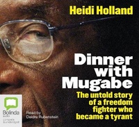 Abbildung von: Dinner with Mugabe - Bolinda Audio Books