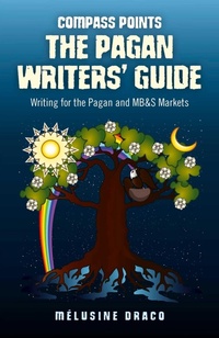 Enlarge image Cover: Compass Points: The Pagan Writers` Guide - Writing for the Pagan and MB&S Publications - John Hunt Publishing