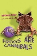 Cover: It's True! Frogs are Cannibals (2) - A&U Children