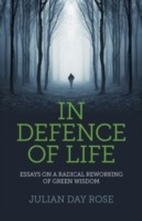 Enlarge image Cover: In Defence of Life - Earth Books