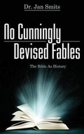 Cover: No Cunningly Devised Fables - Word Alive Press