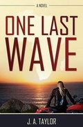 Cover: One Last Wave - Word Alive Press