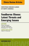 Cover: Foodborne Illness: Latest Threats and Emerging Issues, an Issue of Infectious Disease Clinics - Elsevier
