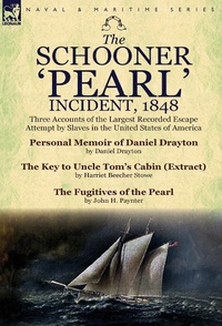 Abbildung von: The Schooner 'Pearl' Incident, 1848 - Leonaur Ltd