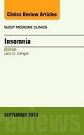Cover: Insomnia, An Issue of Sleep Medicine Clinics: Volume 8-3 - Elsevier